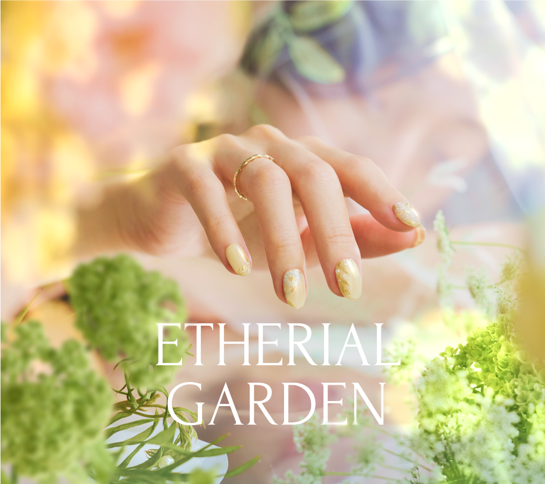 ETHERIAL GARDEN